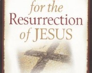TheCasefortheResurrectionofJesus